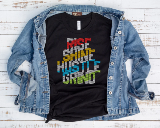TSHIRT-RISE SHINE HUSTLE GRIND (BLACK or RED), 5.6 oz